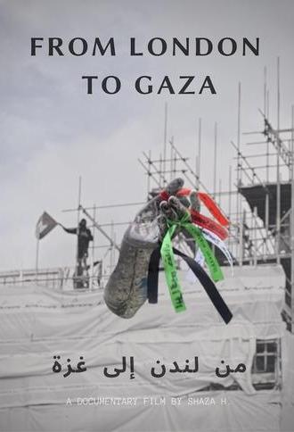 From London to Gaza (2024)