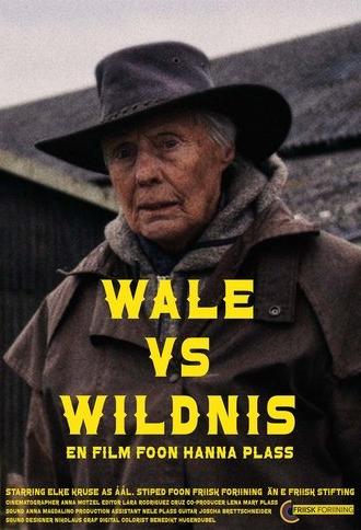 Will vs. Wilderness (2025)
