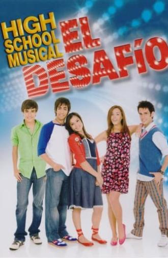 Viva High School Musical: Mexico (2008)