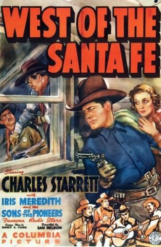 West of the Santa Fe (1938)