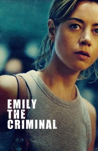 Emily the Criminal (2022)