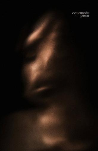 That Which Saw Me Pass (2025)