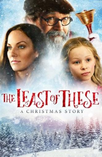 The Least of These: A Christmas Story (2018)