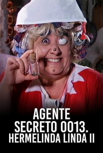 Agente 0013: Hermelinda linda II (1986)