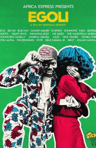 Africa Express Presents: EGOLI (2021)