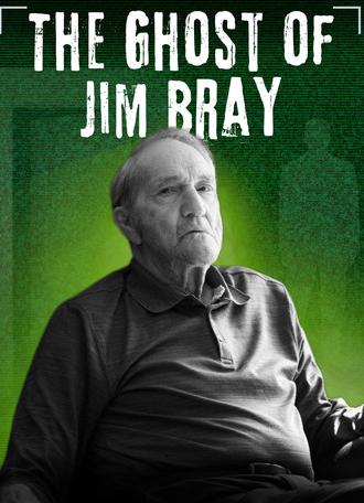 The Ghost of Jim Bray (2025)