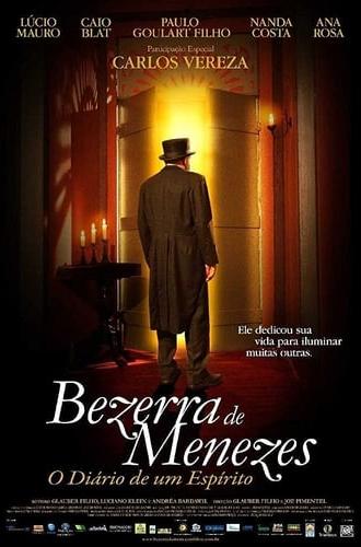 Bezerra de Menezes: O Diário de um Espírito (2008)