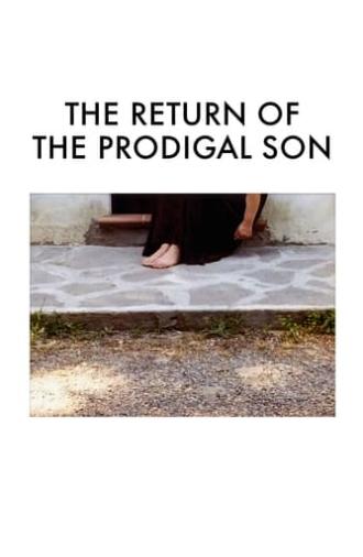 The Return of the Prodigal Son (2003)