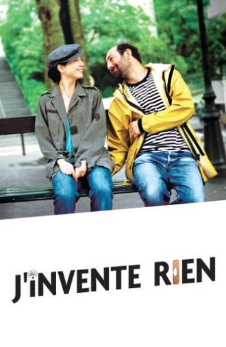 J'invente rien (2006)
