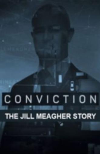 Conviction: The Jill Meagher Story (2016)