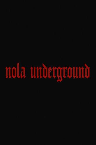 NOLA Underground (1996)