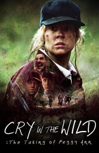 Cry in the Wild: The Taking of Peggy Ann (1991)