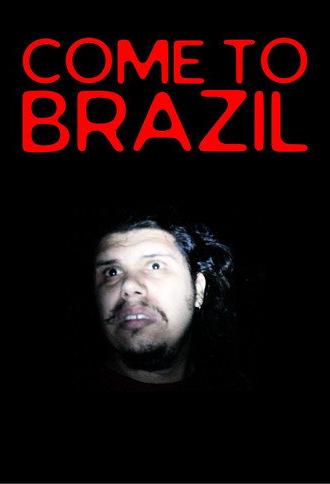 Come To Brazil (2025)