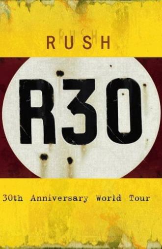 Rush: R30 (2005)