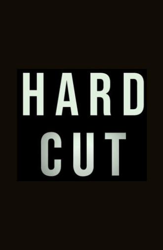 Hard Cut (2023)