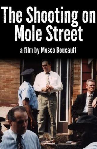 The Shooting on Mole Street (1998)