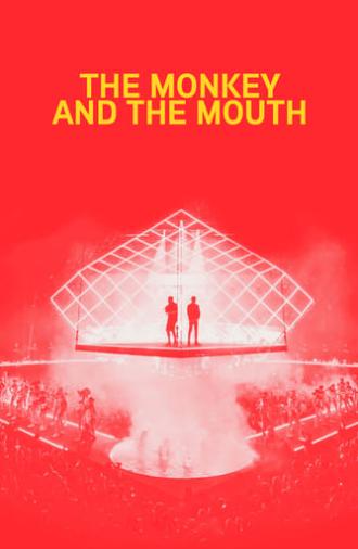 The Monkey and the Mouth (2017)