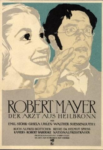 Robert Mayer, der Arzt aus Heilbronn (1955)