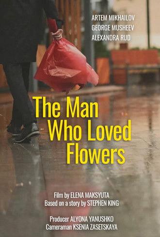 The Man Who Loved Flowers (2023)