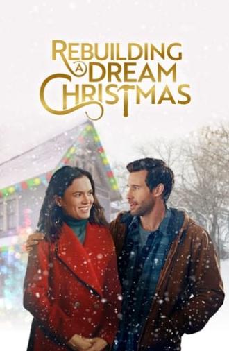 Rebuilding a Dream Christmas (2021)
