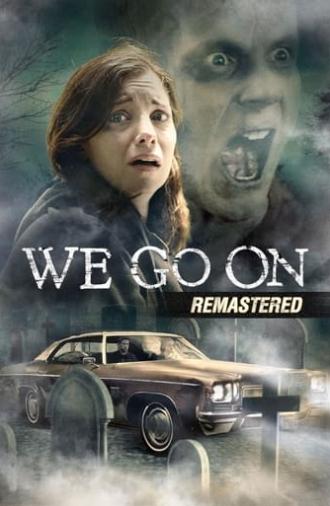 We Go On (2016)