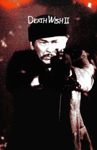 Death Wish II (1982)