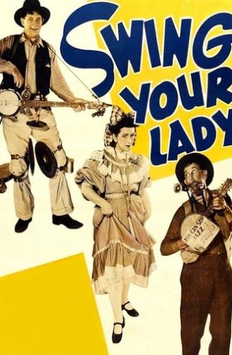 Swing Your Lady (1938)