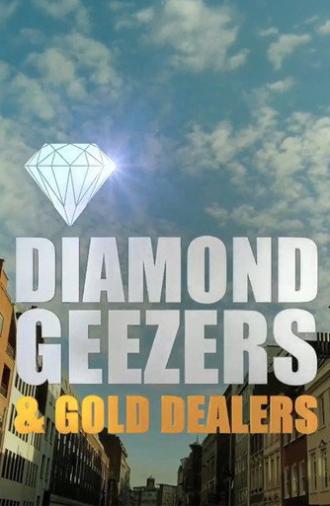 Diamond Geezers and Gold Dealers (2014)