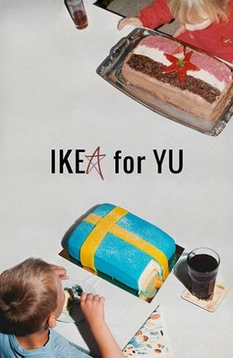 IKEA for YU (2018)