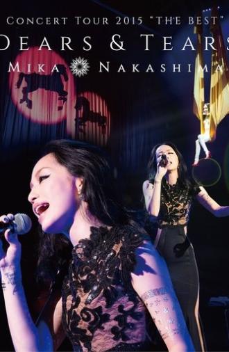 Concert Tour 2015 “THE BEST” DEARS & TEARS (2015)