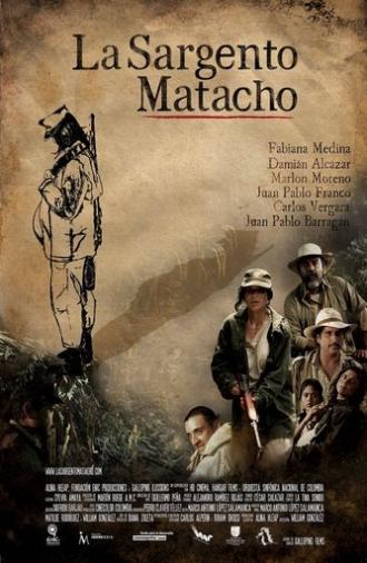 La Sargento Matacho (2015)