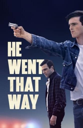 He Went That Way (2024)