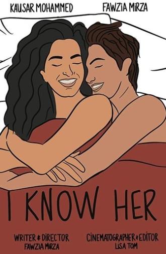 I Know Her (2019)