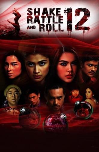 Shake, Rattle and Roll 12 (2010)