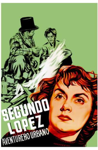 Segundo López, Urban Adventurer (1953)