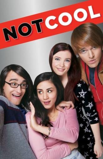 Not Cool (2014)