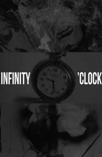 INFINITY O'CLOCK (2024)