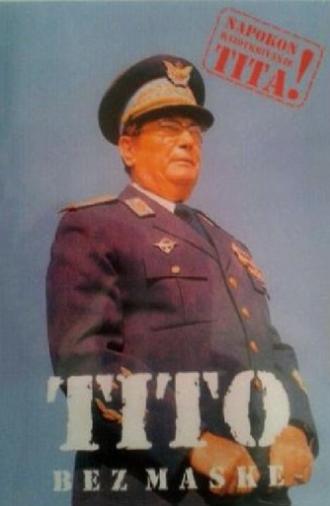 Tito Unmasked (2010)