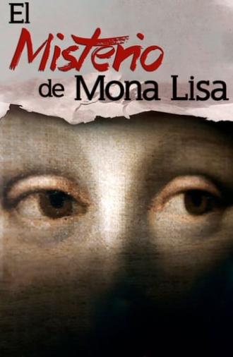 The Mystery of Mona Lisa (2014)