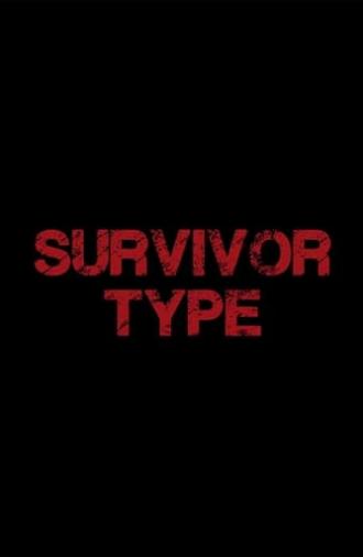 Survivor Type (2013)