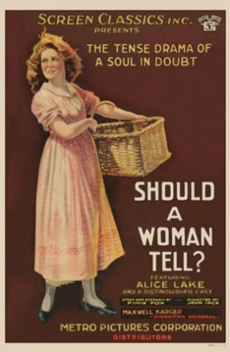 Should a Woman Tell? (1919)