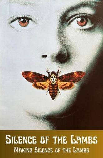 Silence of the Lambs: Making Silence of the Lambs (2001)