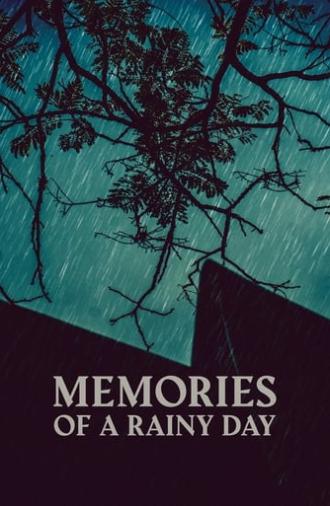 Memories of a Rainy Day (2023)