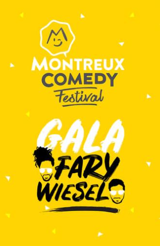 Montreux Comedy Festival 2017 - Gala Fary-Wiesel (2017)