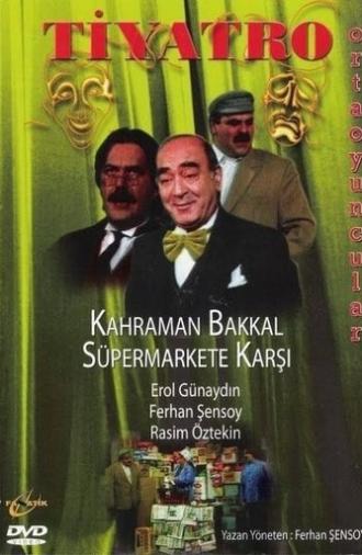 Kahraman Bakkal Süpermarkete Karşı (1980)
