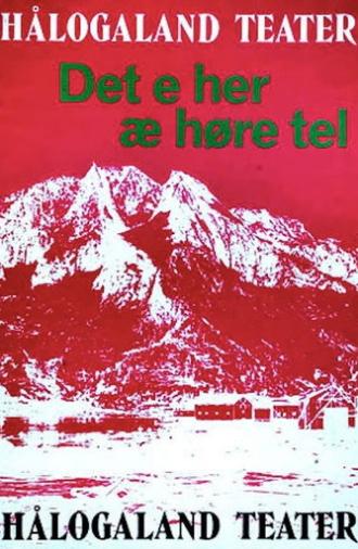 Det e her æ høre tel (1975)
