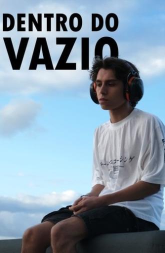 Dentro do Vazio (2025)