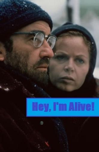 Hey, I'm Alive (1975)