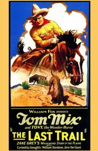 The Last Trail (1927)