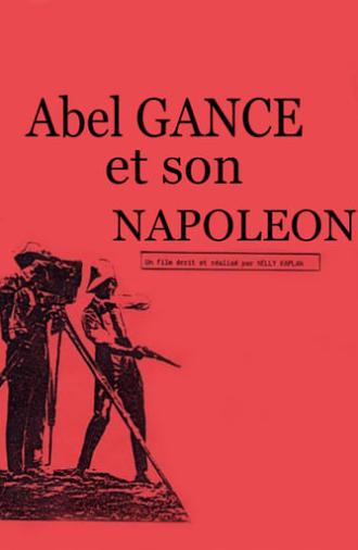 Abel Gance et son Napoléon (1984)